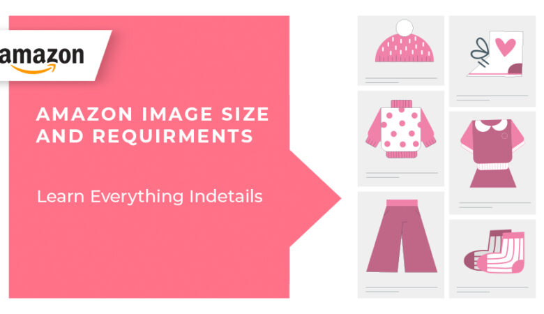 Amazon Image Size Requirements