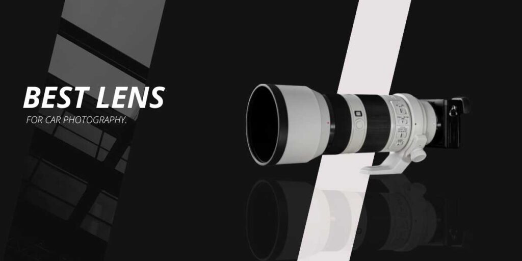 16 Best Lens For Car Photography Clipping Path Action